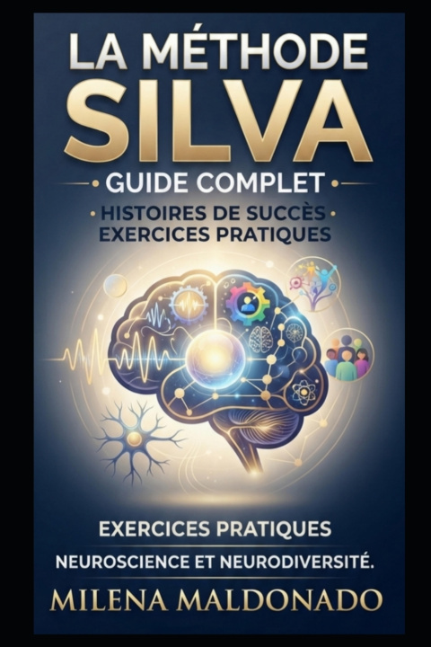 Libro La Méthode Silva Milena Maldonado