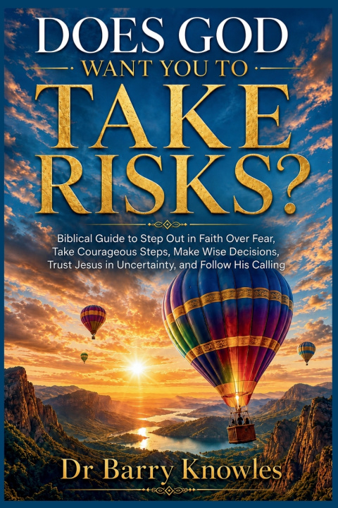 Libro Does God Want You to Take Risks? Barry Knowles