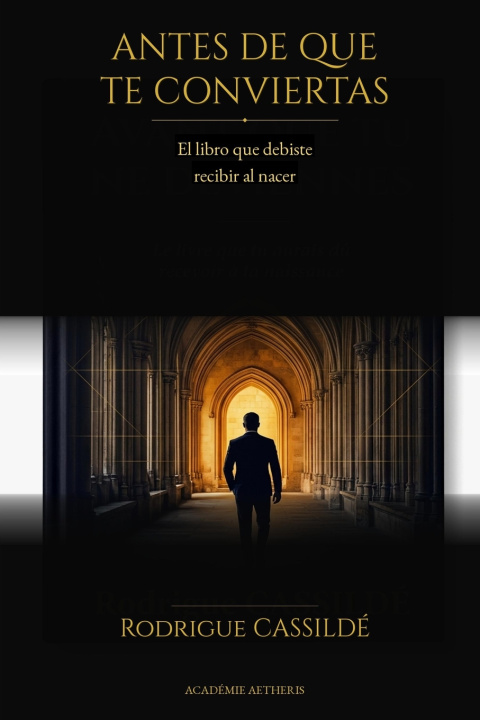 Kniha ANTES DE QUE TE CONVIERTAS RODRIGUE CASSILDÉ