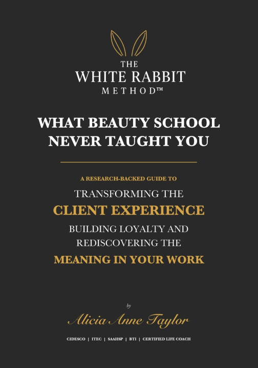 Książka The White Rabbit Method Alicia Anne Taylor