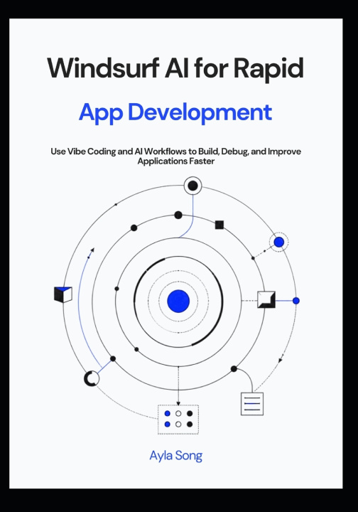 Libro Windsurf AI for Rapid App Development Ayla Song