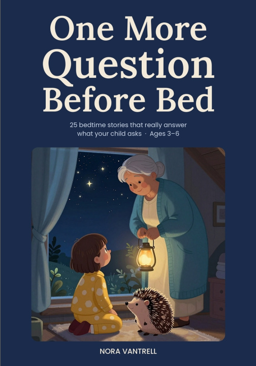 Knjiga One More Question Before Bed Nora Vantrell