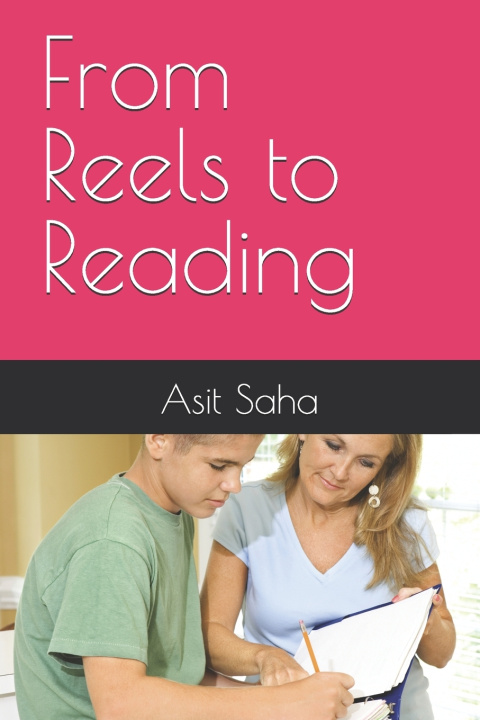 Kniha From Reels to Reading Asit Saha