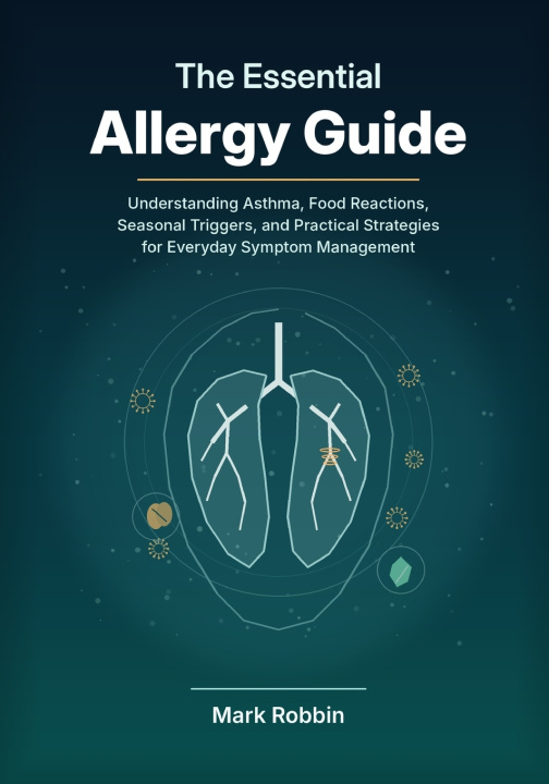 Libro The Essential Allergy Guide Mark Robbin