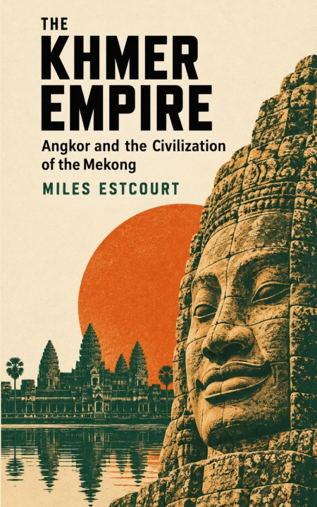 Книга The Khmer Empire Miles Estcourt