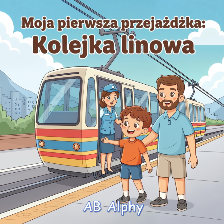 Książka Moja pierwsza przejażdżka AB Alphy