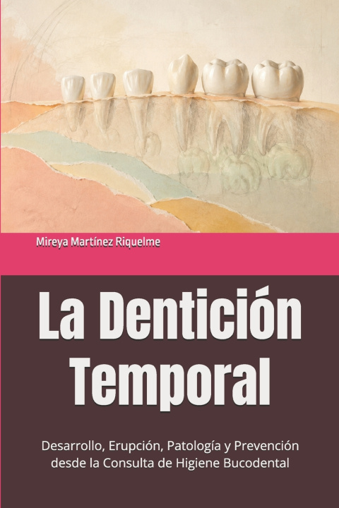 Buch La Dentición Temporal Elena López de Viñaspre Rodríguez