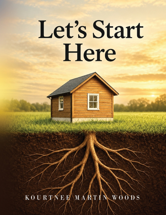 Buch LET'S START HERE Kourtnee Martin Woods