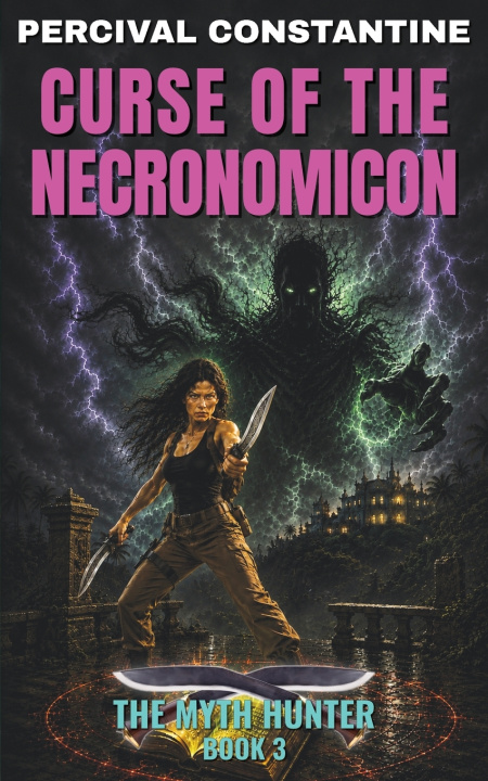 Книга Curse of the Necronomicon Percival Constantine