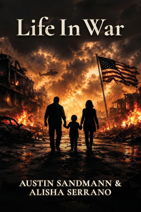 Książka LIFE IN WAR Austin Sandmann