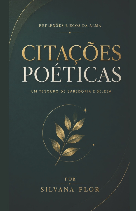 Livro Citações Poéticas Silvana Soares Ribeiro Flor