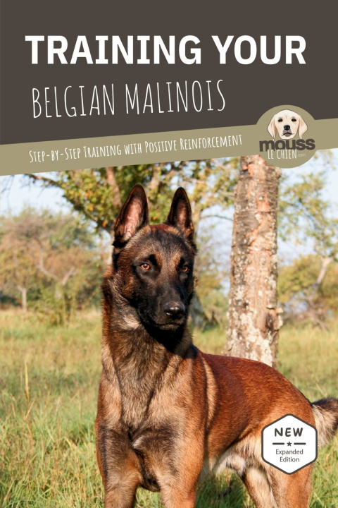 Boek TRAINING YOUR BELGIAN MALINOIS Mouss Le Chien