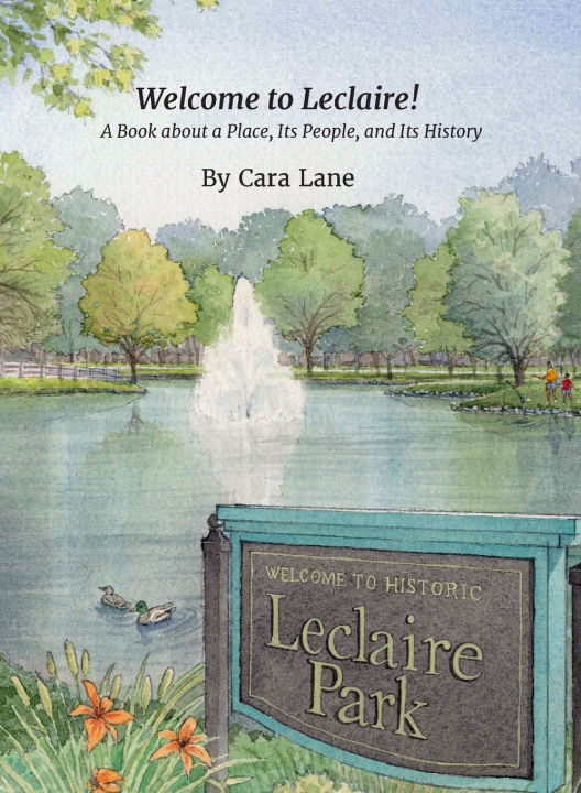Kniha Welcome to Leclaire! Cara Lane