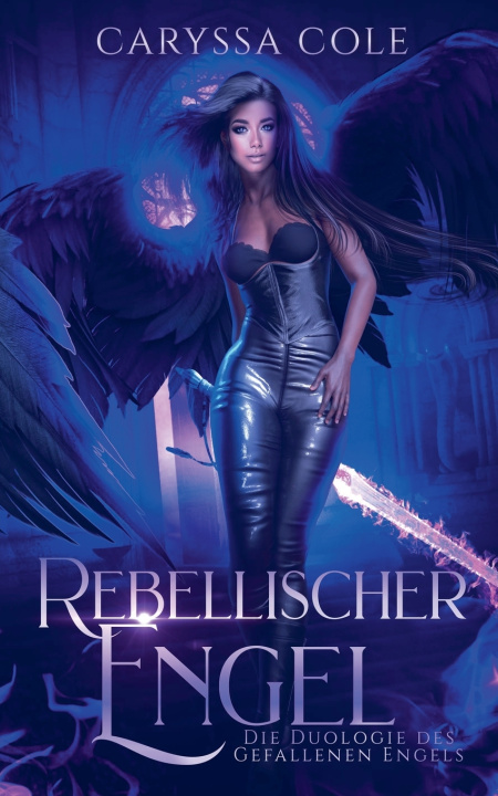 Carte Rebellischer Engel Caryssa Cole