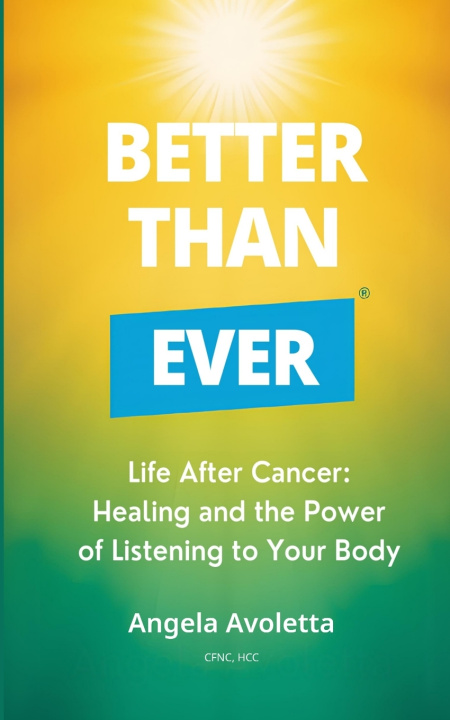 Book Better Than Ever Angela Avoletta