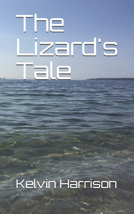Boek The Lizard's Tale Kelvin Harrison