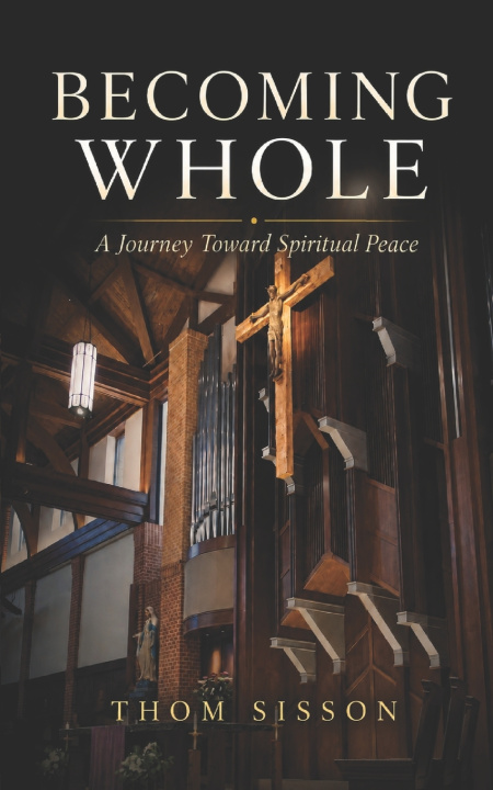 Книга Becoming Whole Thom Sisson