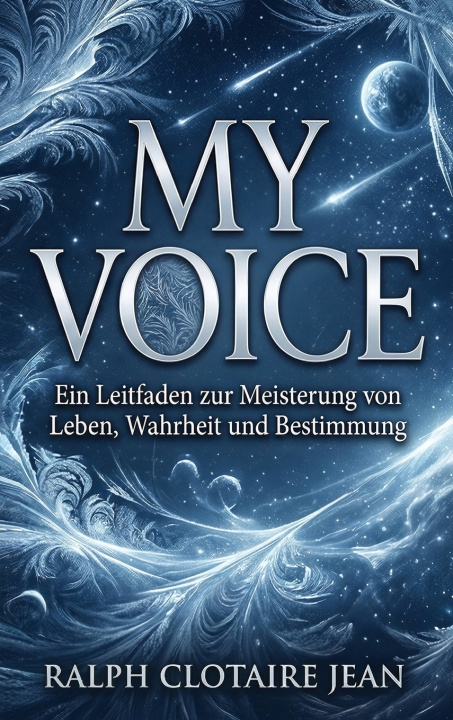Knjiga My Voice Ralph Clotaire Jean