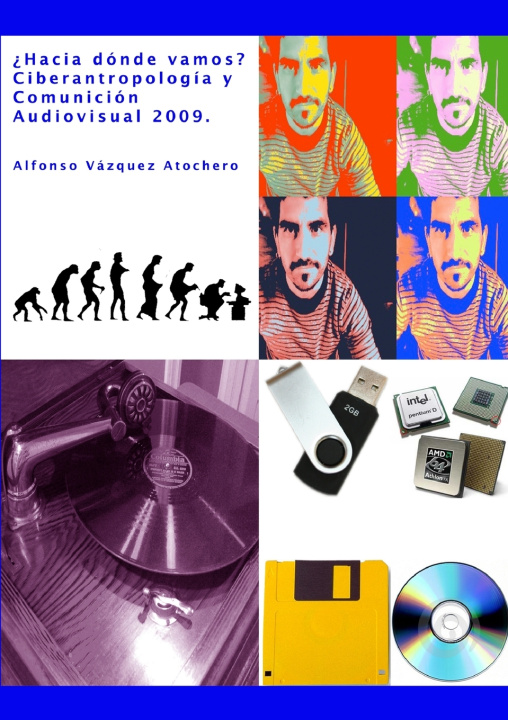 Книга Blog 2008 Alfonso Vázquez Atochero