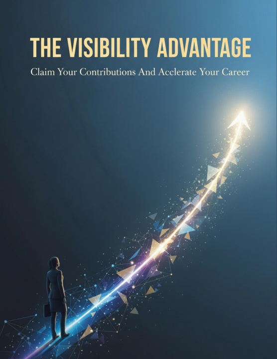 Книга The Visibility Advantage Mami Morimoto