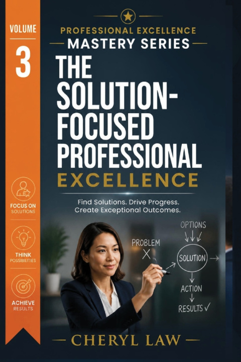 Book Solution Focused Mindset & Communication Cheryl Law