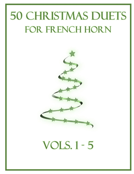 Materiale tipărite 50 Christmas Duets for French Horn B. C. Dockery