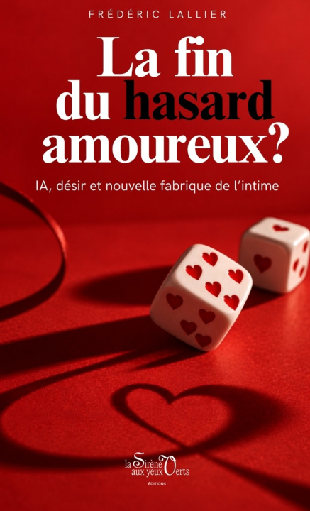 Carte La fin du hasard amoureux Lallier