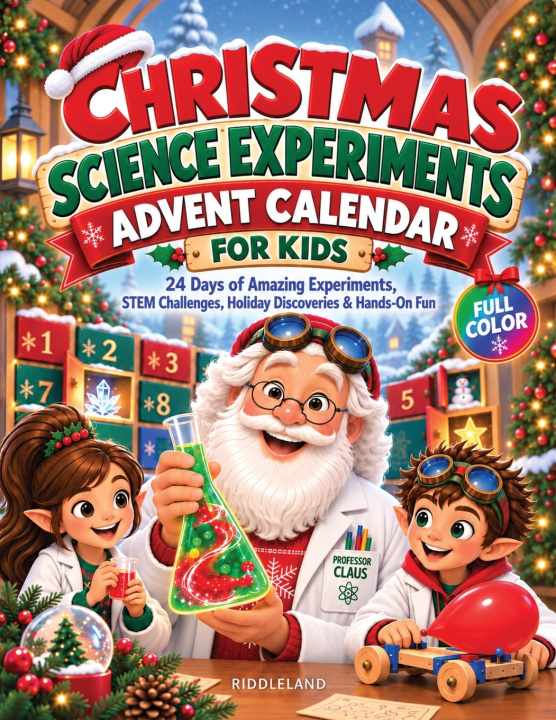 Carte Christmas Science Experiments Advent Calendar For Kids Riddleland