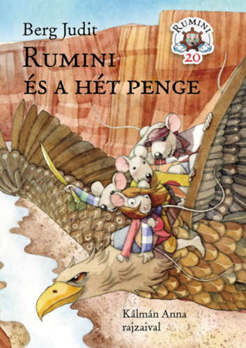 Libro Rumini és a hét penge Berg Judit