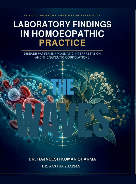 Book Laboratory Findings in Homoeopathic Practice Dr. Rajneesh Kumar Sharma