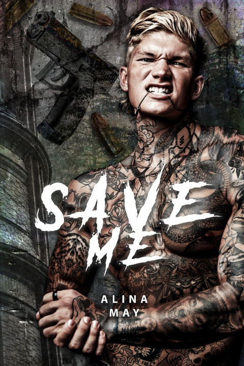 Book Save Me Alina May