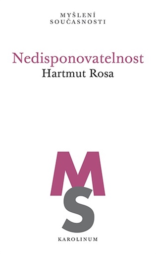 Livro Nedisponovatelnost Hartmut Rosa