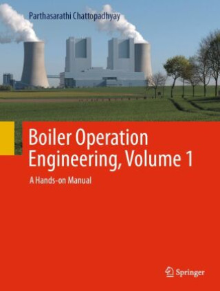 Book Boiler Operation Engineering, 4e, Volume 1, m. 2 Buch Parthasarathi Chattopadhyay