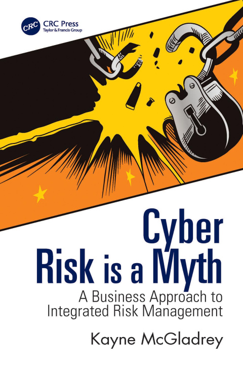 E-book Cyber Risk is a Myth Kayne McGladrey