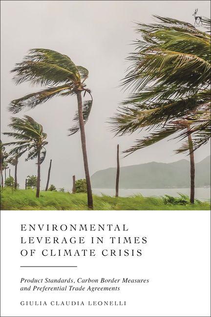 Livro Environmental Leverage in Times of Climate Crisis 