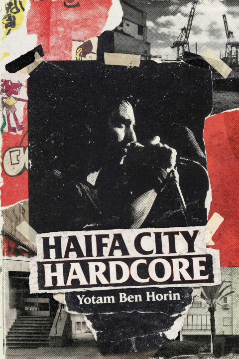 E-könyv Haifa City Hardcore Yotam Ben Horin