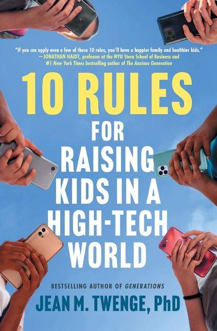 Livro 10 Rules for Raising Kids in a High-Tech World 