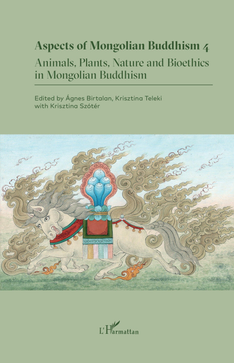 Knjiga Aspects of Mongolian Buddhism 4. Krisztina Teleki