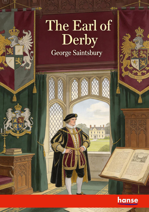 Knjiga The Earl of Derby George Saintsbury