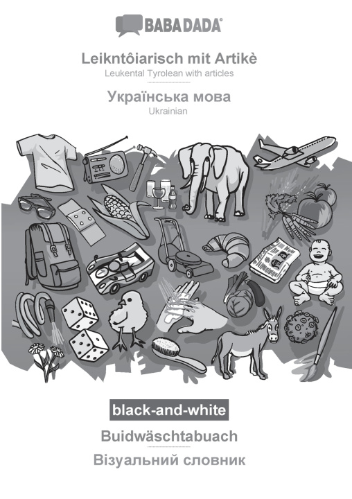 Книга Leikntôiarisch mit Artikè - Ukrainian (in cyrillic script), Buidwäschtabuach, BW Babadada GmbH
