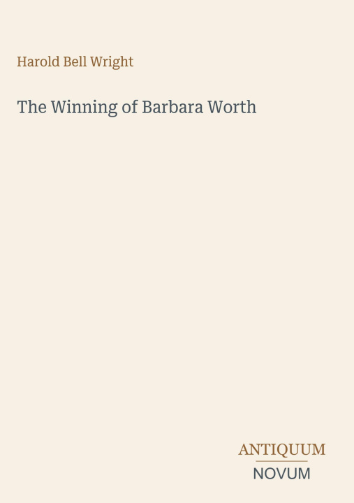 Livro The Winning of Barbara Worth 