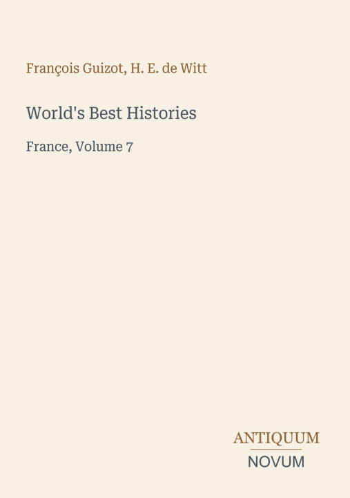 Книга World's Best Histories H. E. de Witt