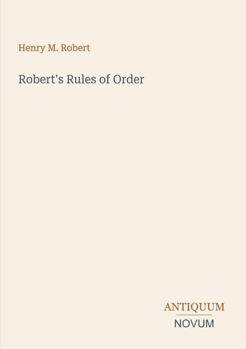 Книга Robert's Rules of Order 