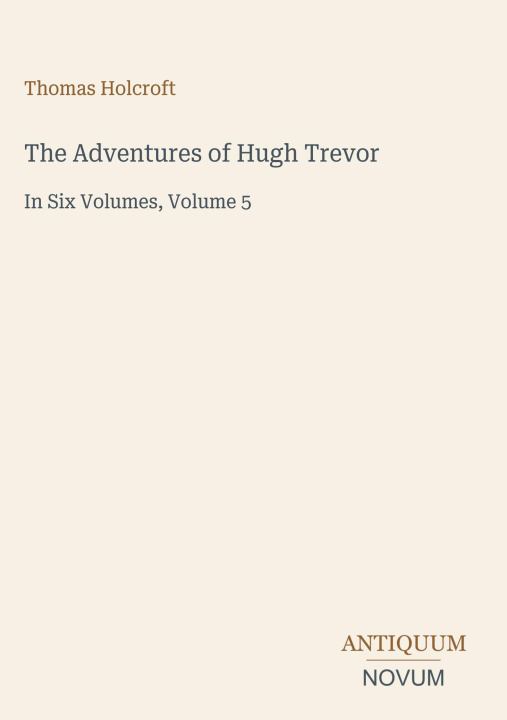 Knjiga The Adventures of Hugh Trevor 