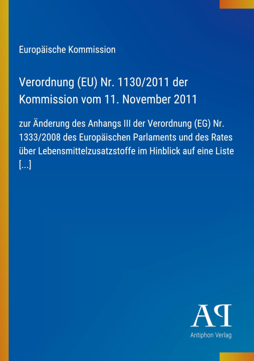 Kniha Verordnung (EU) Nr. 1130/2011 der Kommission vom 11. November 2011 