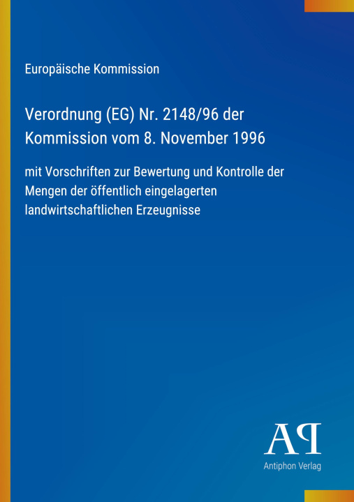 Boek Verordnung (EG) Nr. 2148/96 der Kommission vom 8. November 1996 