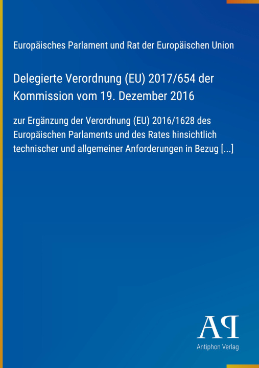 Kniha Delegierte Verordnung (EU) 2017/654 der Kommission vom 19. Dezember 2016 