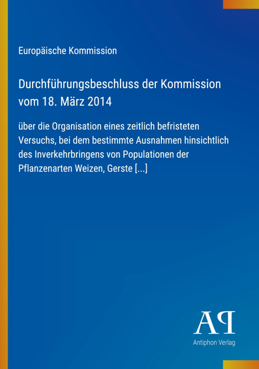 Boek Durchführungsbeschluss der Kommission vom 18. März 2014 