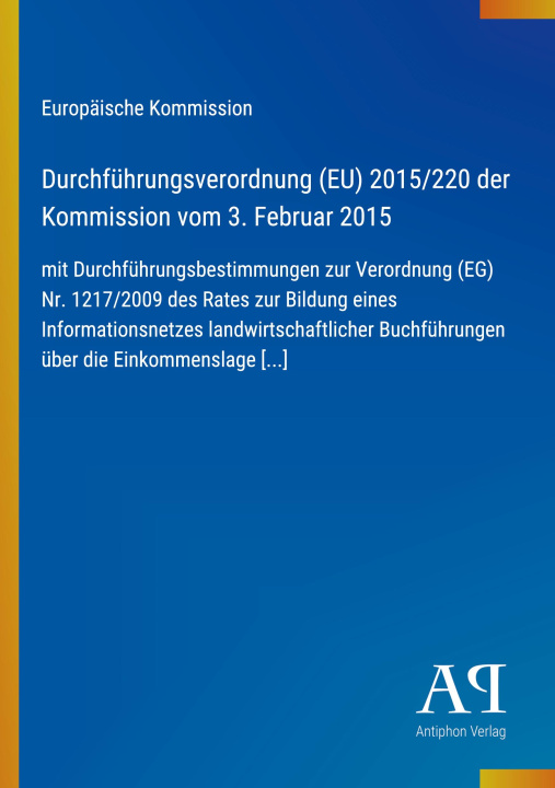 Boek Durchführungsverordnung (EU) 2015/220 der Kommission vom 3. Februar 2015 