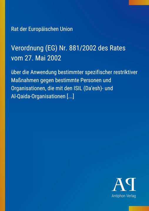 Boek Verordnung (EG) Nr. 881/2002 des Rates vom 27. Mai 2002 
